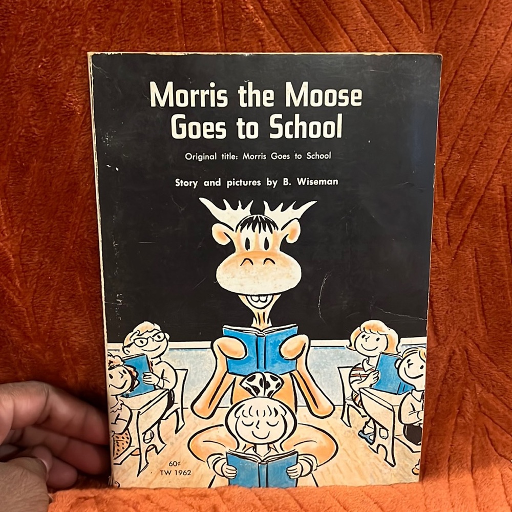 Morris the moose goes to school ( copyright 1971 )